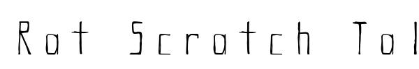 Rat Scratch Tall font preview
